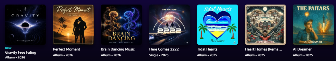 A horizontal collage of all six Paitars album covers: Brain Dancing Music, Perfect Moment, Gravity Free Falling, AI Dreamer, Heart Homes, and Tidal Hearts